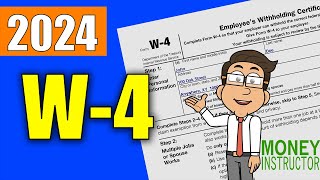 W4 Form 2024 Quick Overview  Filling out the W4 Tax Form  Money Instructor [upl. by O'Dell704]