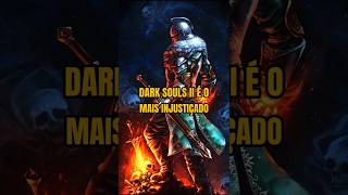 Dark Souls 2 é INJUSTIÇADO souls darksouls playstation from soulslikepodcastsekiro eldenring [upl. by Parks]