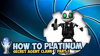 Secret Agent Clank  Platinum Walkthrough Guide PS4PS5 Part 1 [upl. by Nimzzaj]