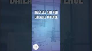 Bailable and non bailable offencesconcept in a minute [upl. by Ytteb]