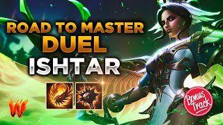 ISHTAR SE PASA DE OP BONUS TRACK  Warchi  Smite Road to Master Duel S11 [upl. by Annair]