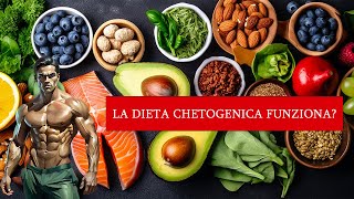 LA DIETA CHETOGENICA Cosè Come Funziona e Benefici [upl. by Pelagia104]