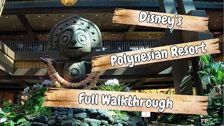 Disneys Polynesian Village Resort Walkthrough  Disney World 2024 [upl. by Lotsirb]