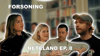 Forsoning  Neteland Episode 8 [upl. by Alur]