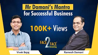 Mantra for Successful Business Face2Face with Ramesh Damani [upl. by Rogers]