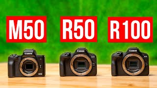 Canon R50 vs R100 vs M50  Make The Right Choice [upl. by Icak]