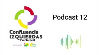 Los Podcasts de La Confluencia 12 [upl. by Pretrice]