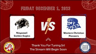 Nixyaawii Golden Eagles vs Western Christian Pioneers JV Boys [upl. by Ahsias675]