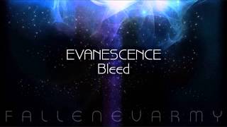 Evanescence  Bleed [upl. by Avril]