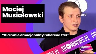 Maciej Musiałowski o Eurowizji i rywalizacji z Justyną Steczkowską Czuje jej oddech na plecach [upl. by Sievert251]