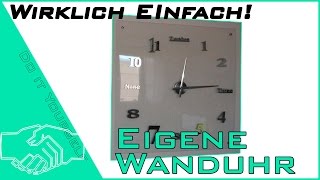 Uhr selber bauen  eine Wanduhr selbst gebastelt DIY [upl. by Atiuqcir562]