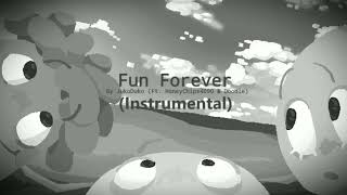 Instrumental FUN FOREVER  Friday Night Funkin x KinitoPET [upl. by Kalfas]