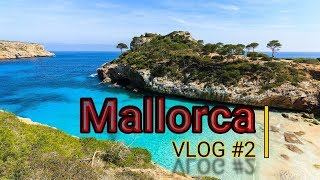 VLOG 2  Mallorca  Strandolás és kirándulás a hegyekben [upl. by Kobylak]