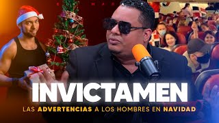 Las Advertencias a los Hombres en Navidad  Invicta Men [upl. by Obara]