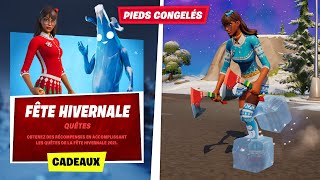 SE DÉPLACER EN AYANT LES PIEDS CONGELÉS  QUÊTE DE LA FÊTE HIVERNALE FORTNITE [upl. by Roti]