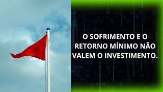 O sofrimento e a falta de retorno não valem seu investimento fans [upl. by Letreece]