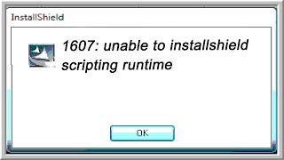 6 Ways To FIX 16071628 unable to installshield scripting runtime Error [upl. by Rexer]