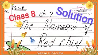 Class  8 Solution Buzzword Ch  7 The Ransom of Red Chief [upl. by Mommy]