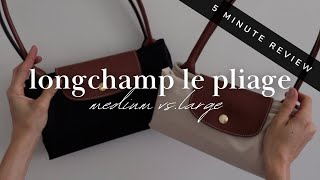 LONGCHAMP LE PLIAGE MEDIUM VS LARGE 5 MINUTE REVIEW  Comparison What Fits amp My Preferred Size [upl. by Aihn505]