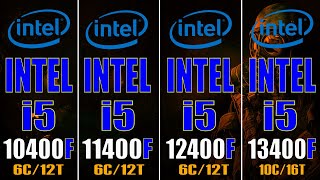 INTEL i5 10400F vs INTEL i5 11400F vs INTEL i5 12400F vs INTEL i5 13400F  PC GAMES TEST [upl. by Idden431]