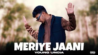 MERIYE JAANI  YOUNG UNCIA  Gaddi Rap Song  Official Music Video 2024 [upl. by Oshinski]