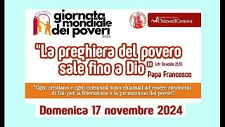 LA PREGHIERA DEL POVERO SALE FINO A DIO  17 novembre 2024 [upl. by Niriam]