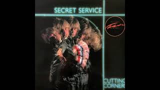 07h Fire Into Ice Cutting Corners LP version 1982  SECRET SERVICE [upl. by Tirza]