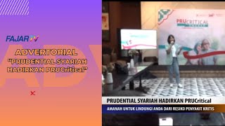 ADVERTORIAL PRUDENTIAL SYARIAH HADIRKAN PRUCritical [upl. by Enyale]