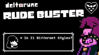 Rude Buster but it keeps changing styles Deltarune Remix Compilation [upl. by Copp336]