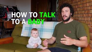 HOW TO TALK TO A BABY [upl. by Atsugua]