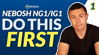 Do THIS FIRST On Your NEBOSH Exam NG1IG1 STEP 112 nebosh [upl. by Akoyin]