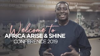 Invitation to Africa Arise amp Shine Conference 2019 [upl. by Longley]