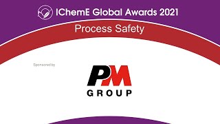 IChemE Global Awards 2021  Process Safety webinar [upl. by Ogden]