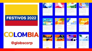 Festivos en Colombia 2022 [upl. by Brocky]