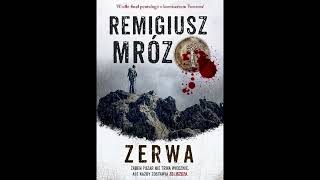 Remigiusz Mróz  Zerwa  Audiobook PL  Część 2 [upl. by Nollahp127]