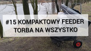 15 Pakowanie na feeder  wędkarstwo Torba Kogha zmieści wszystko Cuzo F3 podnożek [upl. by Enomahs]