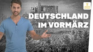 Deutschland im Vormärz I musstewissen Geschichte [upl. by Sion]