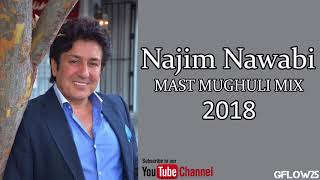 Najim Nawabi  Gulab Asti amp Ay Wada Khilaf LIVE 2018 MAST MUGHULI MIX [upl. by Anidal]