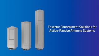 Trisector Concealment Solutions for ActivePassive Antenna Systems [upl. by Gurango]