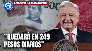 AMLO anuncia incremento al salario mínimo [upl. by Ylak]