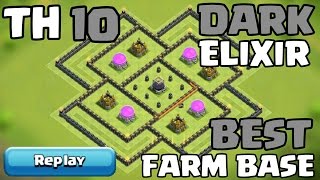 Clash of Clans  TH10 Farming Base Dark Elixir Base 2017  Replays [upl. by Cadman628]