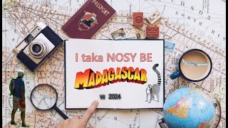 151☀️ I taka Nosy Be Madagaskar VII 2024 [upl. by Yralam]