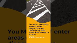 UK Highway Code Rule 130 Areas of White Diagonal Stripes [upl. by Aninaig]