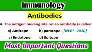 Antibodies MCQs  Immunology  Most Important Questions [upl. by Ferrick23]