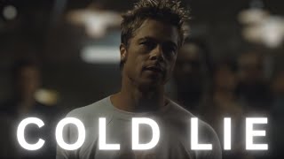 Tyler Durden Edit  Cold Lie  LXNGVX and Scythermane [upl. by Quitt250]