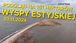 PODGLĄD NA 181 HEKTARÓW WYSPY ESTYJSKIEJ 03112024 [upl. by Leinto133]