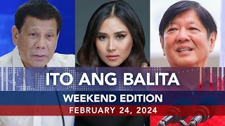 UNTV Ito Ang Balita Weekend Edition  February 24 2024 [upl. by Aksoyn]