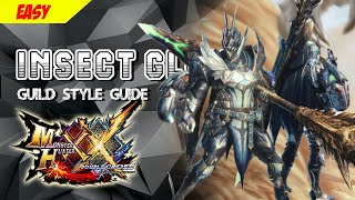 MHXX  Insect Glaive Guild Style Guide [upl. by Trella295]