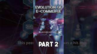 Evolution of E Commerce part 2 shorts [upl. by Fricke]