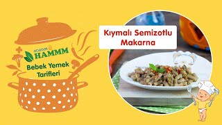 Hammm Vakti  Bebek Yemek Tarifleri  Semizotlu ve Kıymalı Hammm Makarna Tarifi [upl. by Aleka69]